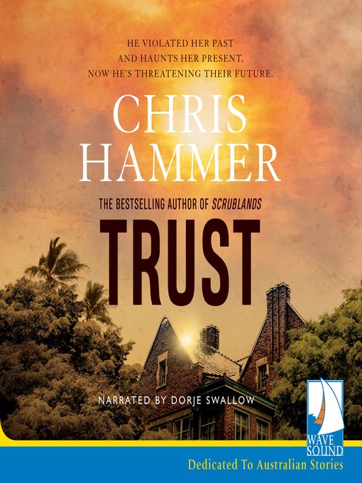 Title details for Trust by Chris Hammer - Available